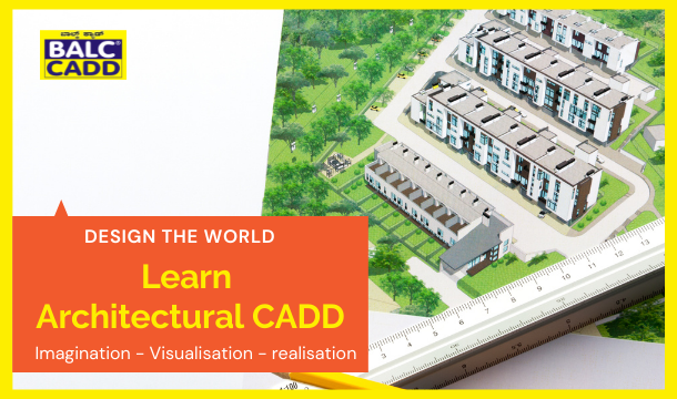 Architectural cad training at balc cadd centre Bengaluru